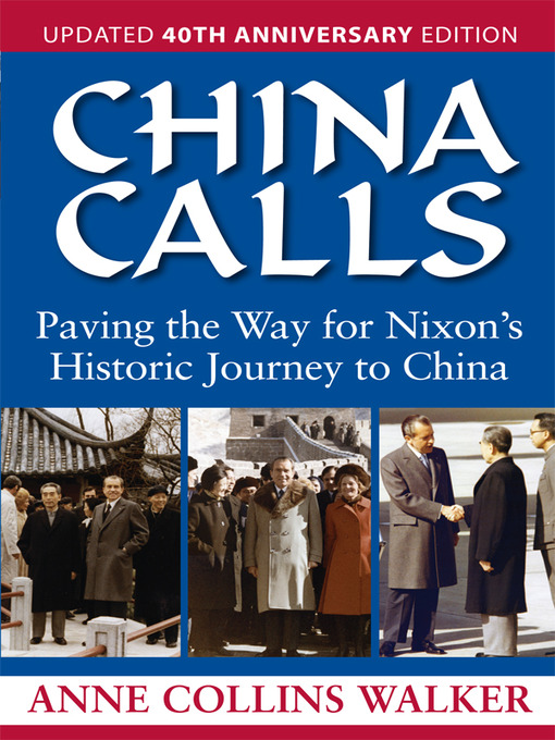 Title details for China Calls by Anne Collins Walker - Available